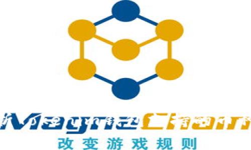 : 全面解析Tokenim钱包支持的币种及其优势