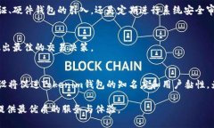   如何获取Tokenim钱包的测