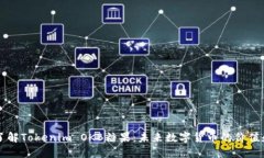 深入了解Tokenim OKB糖果：未来数字货币的价值和应